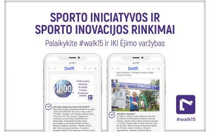 Atiduokite balsą: #walk15 ir IKI Ėjimo varžybos – tarp geriausių sporto inovacijų ir iniciatyvų