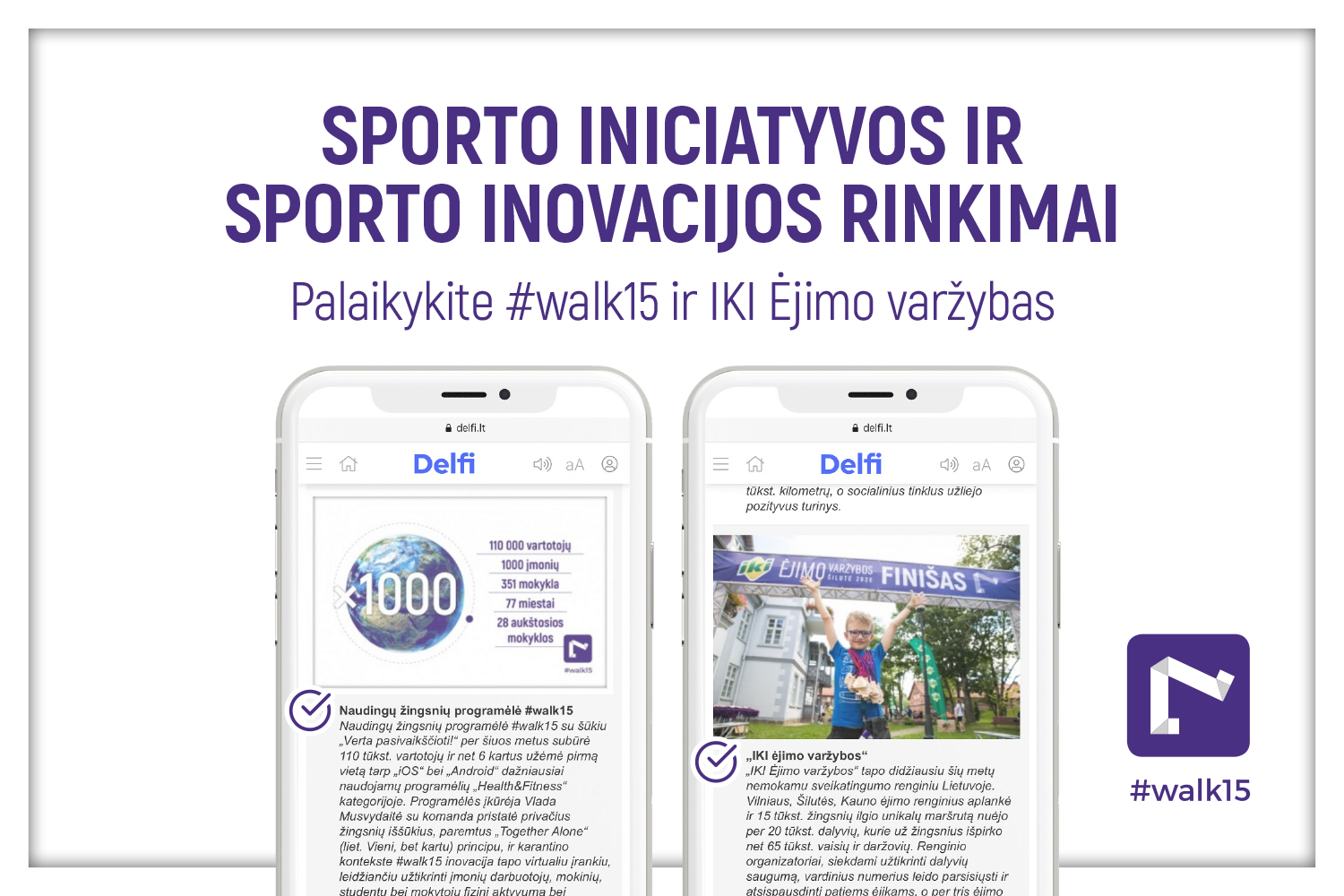 Atiduokite balsą: #walk15 ir IKI Ėjimo varžybos – tarp geriausių sporto inovacijų ir iniciatyvų